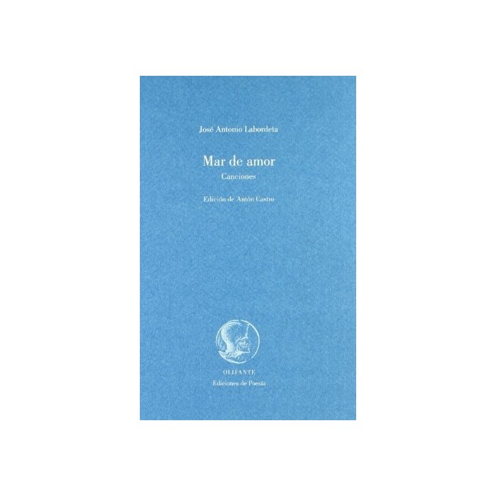 MAR DE AMOR - LABORDETA, JOSÉ ANTONIO
